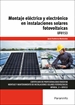 Portada del libro UF0153 - Montaje eléctrico y electrónico en instalaciones solares fotovoltaicas