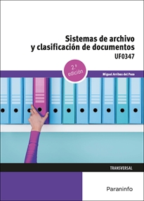 Portada del libro UF0347 - Sistemas de archivo y clasificación de documentos
