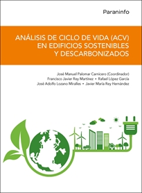 Portada del libro Análisis de Ciclo de Vida  ACV  en edificios sostenibles y descarbonizados 