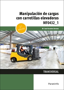 Portada del libro MF0432_1 - Manipulación de cargas con carretillas elevadoras 2.ª edición