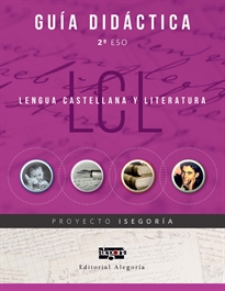 Portada del libro Guía Didáctica. Lengua Castellana y Literatura. 2º de ESO  Proyecto Isegoría. Guías 