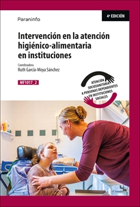 Portada del libro MF1017_2 - Intervención en la atención higiénico alimentaria en instituciones