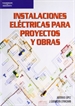 Portada del libro Instalaciones eléctricas para proyectos y obras