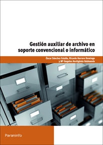 Portada del libro UF0513 - Gestión auxiliar de archivo en soporte convencional o informático   Windows 7 y Access 2007