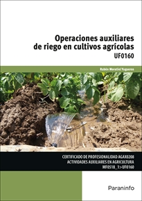 Portada del libro UF0160 - Operaciones auxiliares de riego en cultivos agrícolas