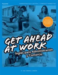 Portada del libro Get Ahead at Work. Inglés para Administración y Comercio
