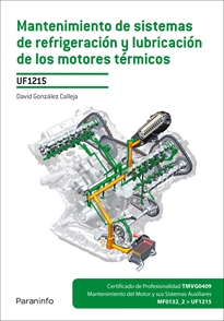 Portada del libro UF1215 - Mantenimiento de sistemas de refrigeración y lubricación de los motores térmicos