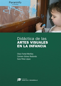 Portada del libro Didáctica de las artes visuales en la infancia    Colección: Didáctica y Desarrollo