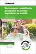 Portada del libro UF0122 - Mantenimiento y rehabilitación psicosocial de las personas dependientes en domicilio