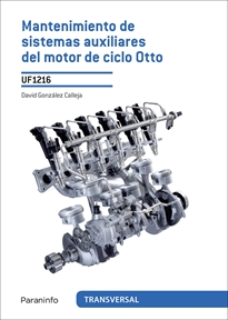Portada del libro UF1216 - Mantenimiento de sistemas auxiliares del motor de ciclo otto
