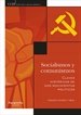 Portada del libro Socialismos y comunismos. Claves históricas de dos movimientos políticos