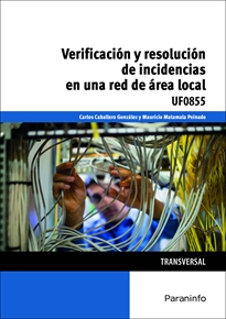 Portada del libro UF0855 - Verificación y resolución de incidencias en una red de área local