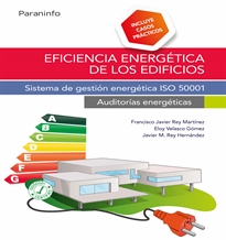 Portada del libro Eficiencia energética de los edificios. Sistema de gestión energética ISO 50001. Auditorías energéticas