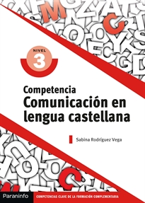 Portada del libro Competencia clave: Comunicación en Lengua Castellana Nivel 3  