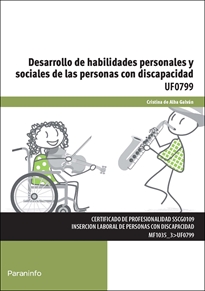 Portada del libro UF0799 - Desarrollo de habilidades personales y sociales de las personas con discapacidad