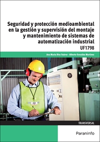 Portada del libro UF1798 - Seguridad y protección medioambiental en la gestión y supervisión del montaje y mantenimiento de sistemas de automatización industrial