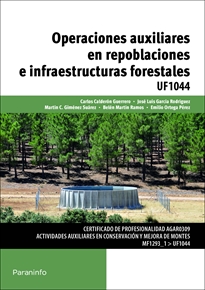 Portada del libro UF1044 - Operaciones auxiliares en repoblaciones e infraestructuras forestales