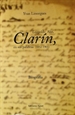 Portada del libro CLARIN, EN SUS PALABRAS  1852 1901  BIOGRAFÍA DE C