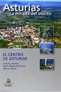 Portada del libro Asturias, la mirada del viento. El centro de Asturias