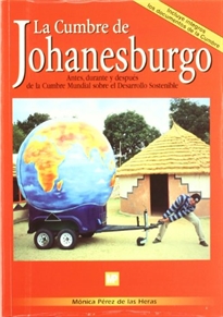Portada del libro La cumbre de Johanesburgo. Antes, durante y después de la cumbre mundial sobre el desarrollo sostenible