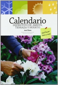 Portada del libro Calendario definitivo de jardín, terraza y huerto. Qué hacer mes a mes.