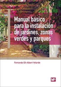 Portada del libro Manual básico para la instalación de jardines, zonas verdes y parques