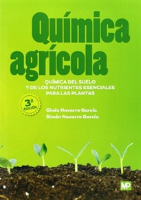 Portada del libro Química agrícola: química del suelo y de los nutrientes esenciales para las plantas