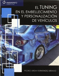 Portada del libro El tuning en el embellecimiento y personalización de vehículos