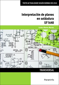 Portada del libro UF1640 - Interpretación de planos en soldadura