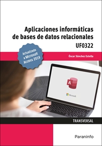 Portada del libro UF0322 - Aplicaciones informáticas de bases de datos relacionales. Microsoft Access 2019