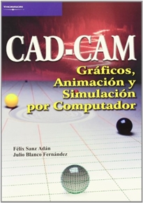 Portada del libro Cad Cam. Gráficos, animación y simulación por computador