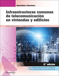 Portada del libro Infraestructuras comunes de telecomunicación en viviendas y edificios 2.ª edición 2021