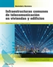 Portada del libro Infraestructuras comunes de telecomunicación en viviendas y edificios  Edición 2019 