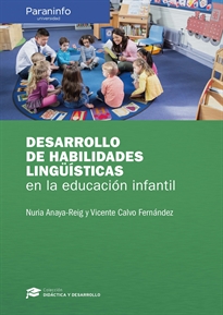 Portada del libro Desarrollo de habilidades lingüísticas en la educación infantil