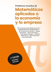 Portada del libro Problemas resueltos de matemáticas aplicadas a la economía y a la empresa. 2ª edición revisada y ampliada