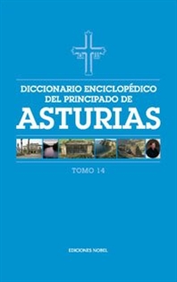 Portada del libro Diccionario enciclopédico del Principado de Asturias  Tomo 14 