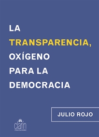 Portada del libro La transparencia, oxígeno para la democracia