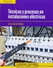 Portada del libro Técnicas y procesos en instalaciones eléctricas