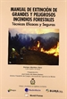 Portada del libro Manual de extinción de grandes y peligrosos incendios forestales