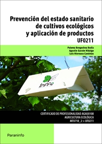 Portada del libro UF0211 - Prevención del estado sanitario de cultivos ecológicos y aplicación de productos