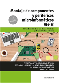 Portada del libro UF0465 - Montaje de componentes y periféricos microinformáticos