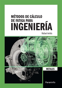Portada del libro Métodos de cálculo de fatiga para ingeniería. Metales.
