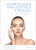 Portada del libro Cosmetología para estética y belleza 