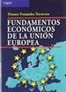 Portada del libro Fundamentos económicos de la unión europea