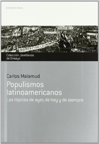 Portada del libro Populismos latinoamericanos. Los tópicos de ayer, hoy y siempre