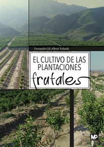 Portada del libro El cultivo de las plantaciones frutales