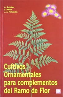 Portada del libro Cultivos ornamentales para complementos del ramo de flor
