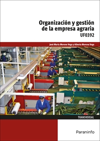 Portada del libro UF0392 - Organización y gestión de la empresa agraria
