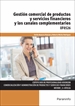 Portada del libro UF0526 - Gestión comercial de productos y servicios financieros y los canales complementarios