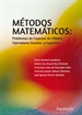 Portada del libro MÉTODOS MATEMÁTICOS: Problemas de Espacios de Hilbert, Operadores lineales y Espectros